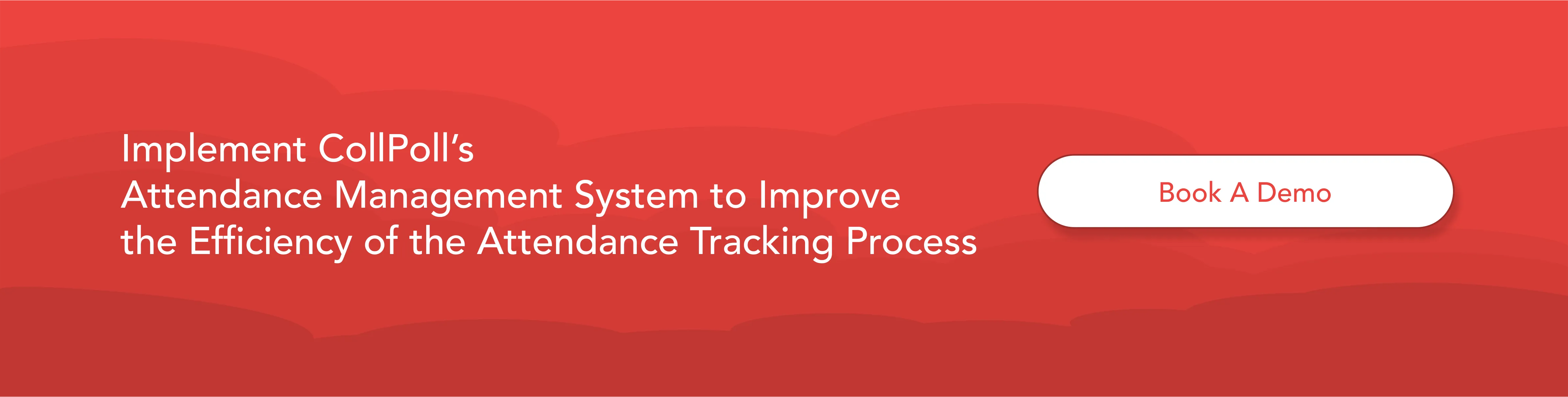 CollPoll's Attendance Management System