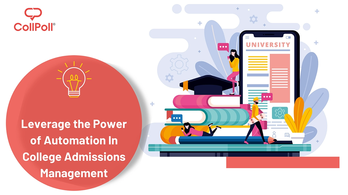 Leverage the Power of Automation In College Admissions Management