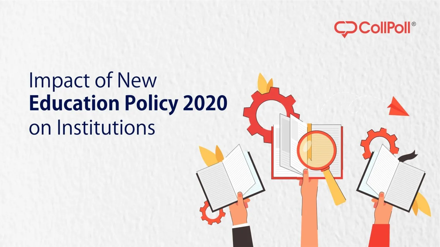 Impact of the New Education Policy (NEP) on Institutions