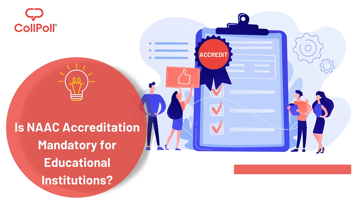 Is NAAC Accreditation Mandatory?