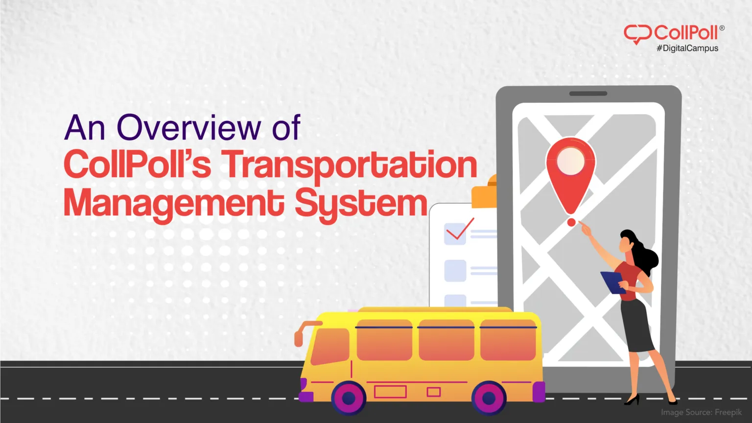 An Overview of CollPoll’s Transportation Management System