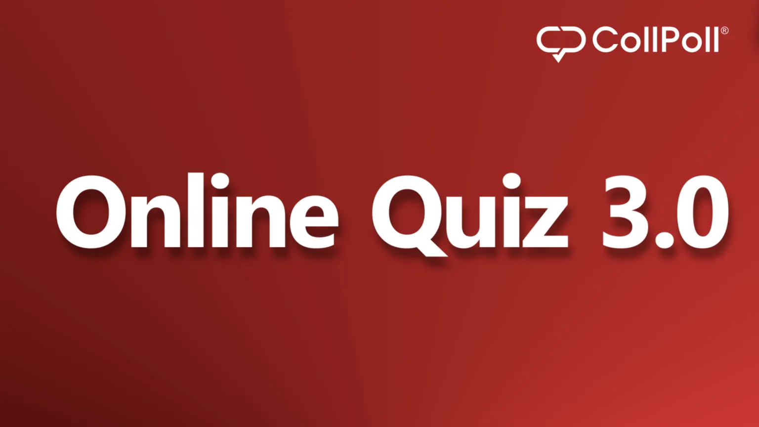 CollPoll Introduces Version 3.0 of Online Quiz for HEIs