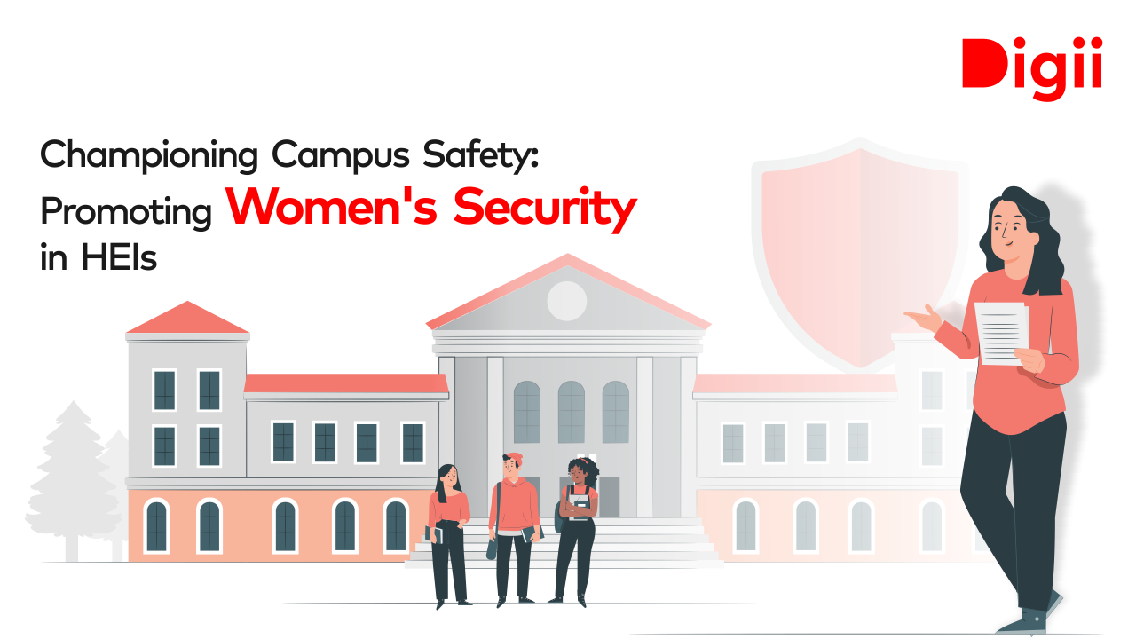 Championing Campus Safety: Promoting Women’s Security in HEIs